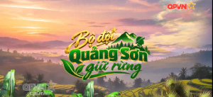 BỘ ĐỘI QUẢNG SƠN GIỮ RỪNG